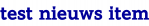 test nieuws item
